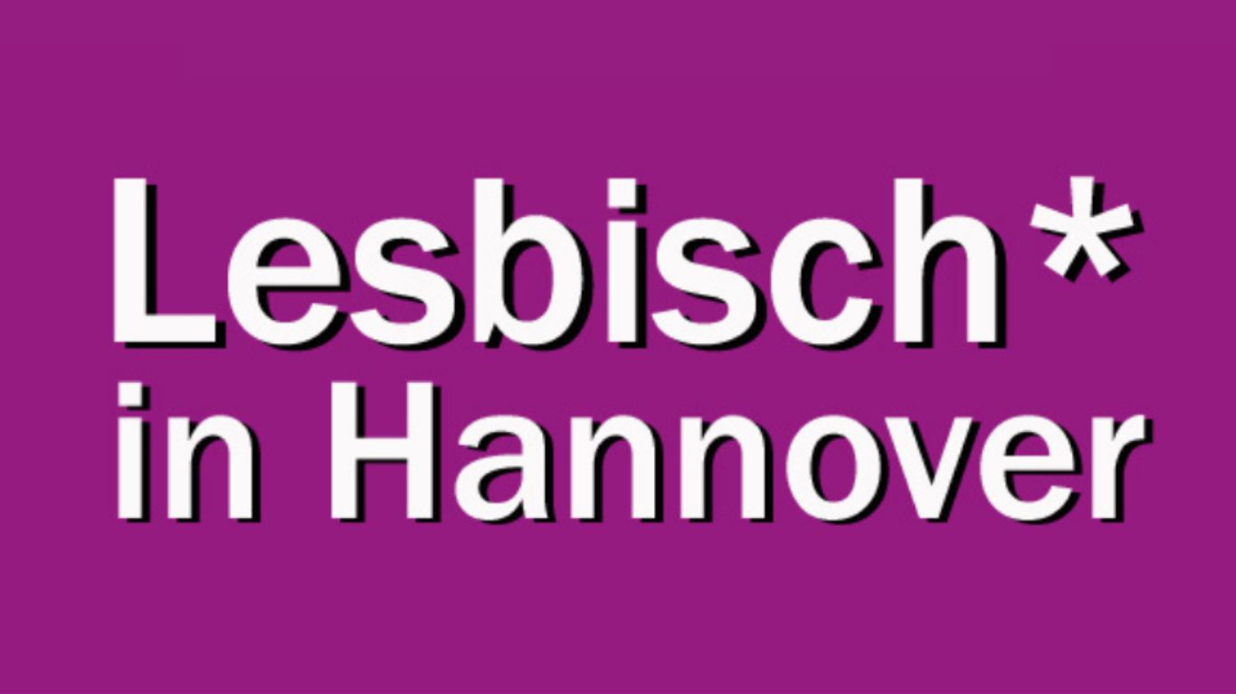 Lesbisch* in Hannover